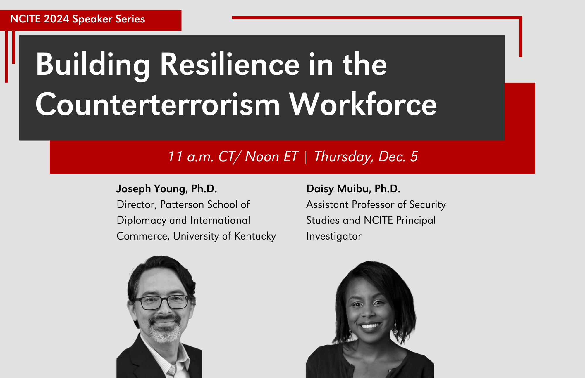 A poster with the title "Building Resilience in the Counterterrorism Workforce" with the headshots of Joseph Young, Ph.D. and Daisy Muibu, Ph.D.